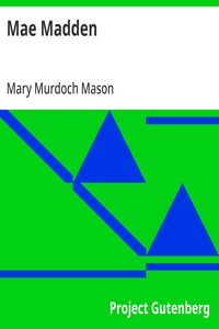 Cover of Mae Madden — Key Ideas to Explore