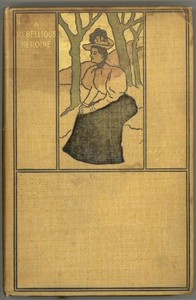 Cover of A Rebellious Heroine — Reading Companion