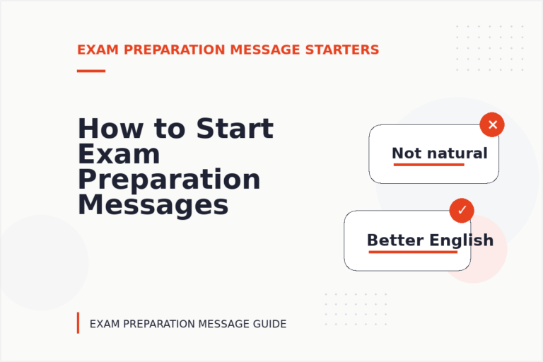 How to Start Exam Preparation Messages Clearly How to Start Exam Preparation Messages Clearly