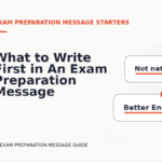 What to Write First in An Exam Preparation Message