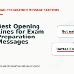 Best Opening Lines for Exam Preparation Messages