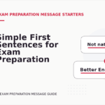 Simple First Sentences for Exam Preparation Messages