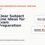 Clear Subject Line Ideas for Exam Preparation Messages