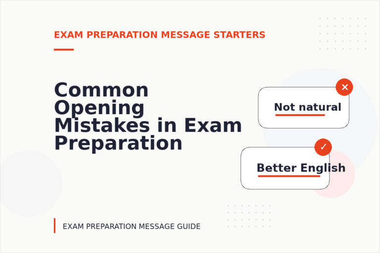 Common Opening Mistakes in Exam Preparation Messages Common Opening Mistakes in Exam Preparation Messages