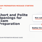 Short and Polite Openings for Exam Preparation Message English