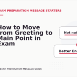 How to Move from Greeting to Main Point in Exam Preparation Message English