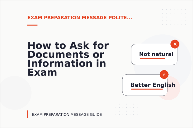 How to Ask for Documents or Information in Exam Preparation Message English