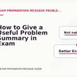 How to Give a Useful Problem Summary in Exam Preparation Message English