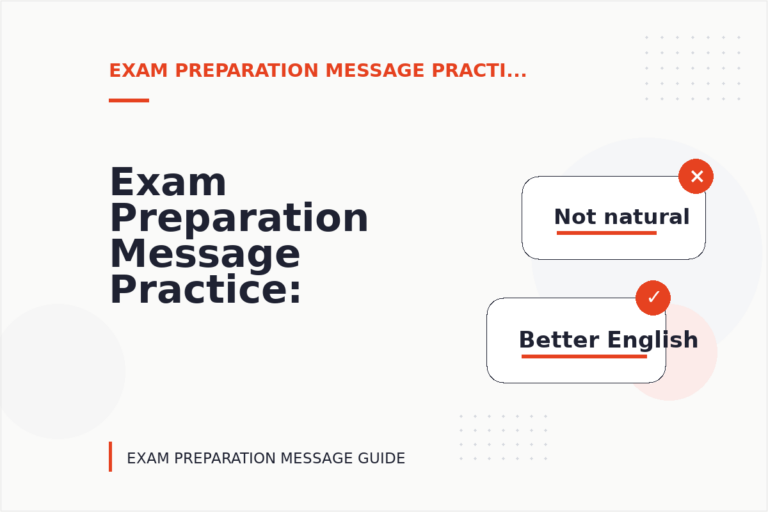 Exam Preparation Message Practice: Polite Confirmation Examples